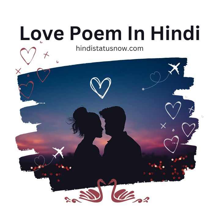 Love Poem In Hindi | सच्चे प्रेम पर कविता